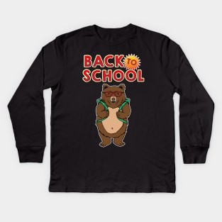 Cute Back To School Adorable Bear With Backpack Kids Long Sleeve T-Shirt